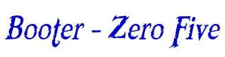 Booter - Zero Five 字体